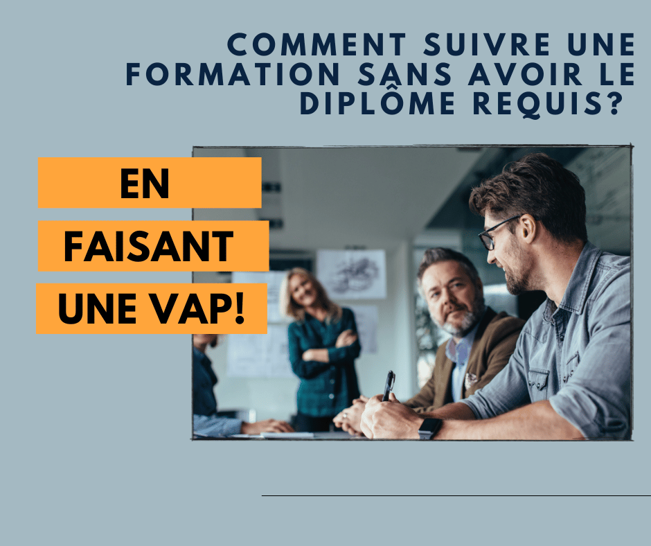 Faire une VAP pour accéder à une formation