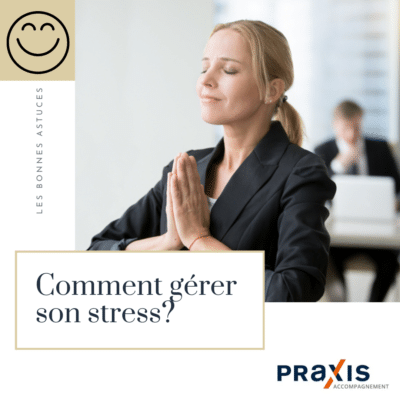 Savoir gérer son stress